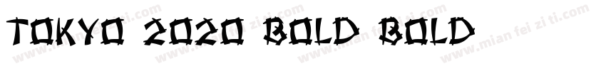 TOKYO 2020 Bold Bold字体转换